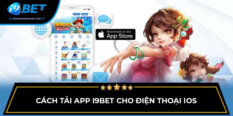 Cách tải app I9BET cho điện thoại iOS